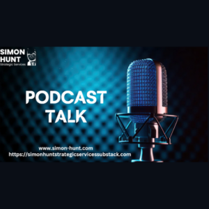 Simon Hunt’s Exclusive Podcast