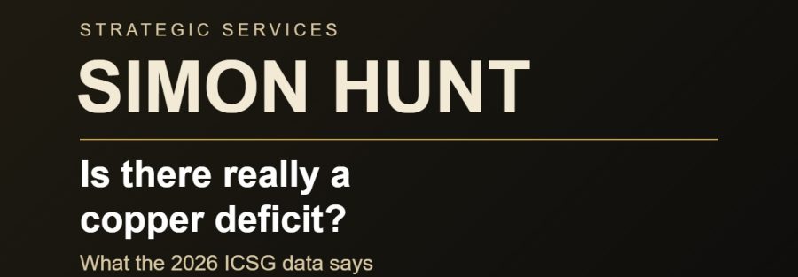 Simon Hunt Strategic Services – Is there really a copper deficit?